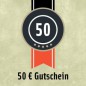 50 Euro - Gutschein